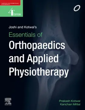 Kotwal / Mittal |  Joshi and Kotwal's Essentials of Orthopaedics And Applied Physiotherapy | Buch |  Sack Fachmedien