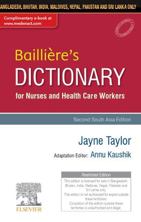 Kaushik |  Baillière's Dictionary for Nurses and Health Care Workers, 2nd South Aisa Edition | Buch |  Sack Fachmedien