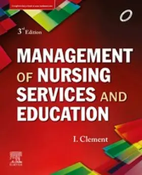 I |  Management of Nursing Services and Education, E-Book | eBook | Sack Fachmedien