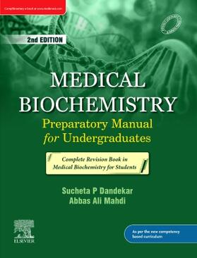 Dandekar / Mahdi |  Medical Biochemistry: Preparatory Manual for Undergraduates_2e | Buch |  Sack Fachmedien