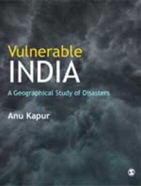 Kapur |  Vulnerable India: A Geographical Study of Disasters | Buch |  Sack Fachmedien