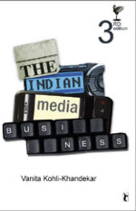 Kohli-Khandekar |  The Indian Media Business | Buch |  Sack Fachmedien