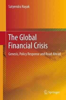 Nayak |  The Global Financial Crisis | Buch |  Sack Fachmedien