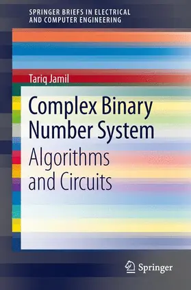 Jamil |  Complex Binary Number System | Buch |  Sack Fachmedien