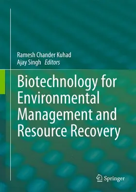 Singh / Kuhad |  Biotechnology for Environmental Management and  Resource Recovery | Buch |  Sack Fachmedien