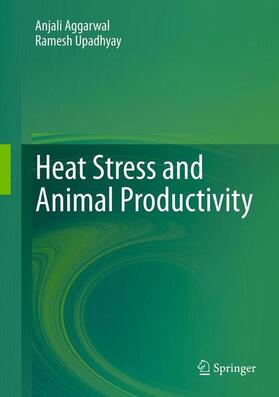 Upadhyay / Aggarwal |  Heat Stress and Animal Productivity | Buch |  Sack Fachmedien