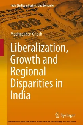 Ghosh |  Liberalization, Growth and Regional Disparities in India | eBook | Sack Fachmedien