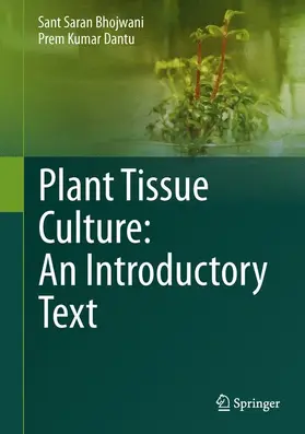 Dantu / Bhojwani |  Plant Tissue Culture: An Introductory Text | Buch |  Sack Fachmedien