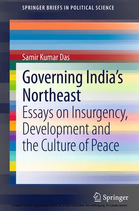 Das |  Governing India's Northeast | eBook | Sack Fachmedien