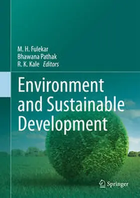 Fulekar / Kale / Pathak |  Environment and Sustainable Development | Buch |  Sack Fachmedien