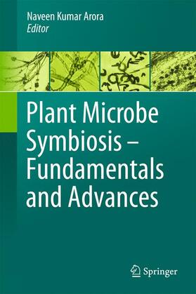 Arora |  Plant Microbe Symbiosis: Fundamentals and Advances | Buch |  Sack Fachmedien