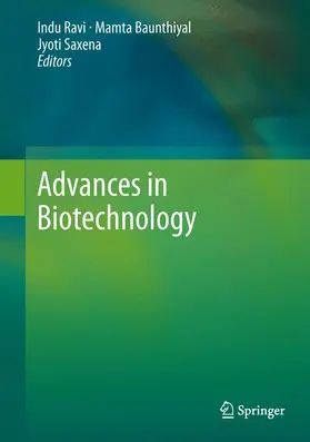 Ravi / Saxena / Baunthiyal |  Advances in Biotechnology | Buch |  Sack Fachmedien