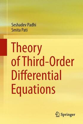 Pati / Padhi |  Theory of Third-Order Differential Equations | Buch |  Sack Fachmedien