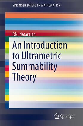 Natarajan |  An Introduction to Ultrametric Summability Theory | Buch |  Sack Fachmedien