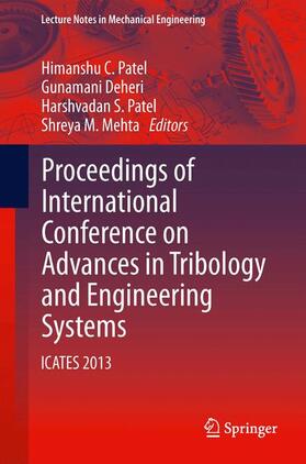 Patel / Mehta / Deheri |  Proceedings of International Conference on Advances in Tribology and Engineering Systems | Buch |  Sack Fachmedien