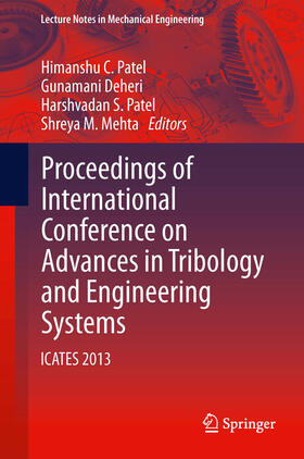 Patel / Deheri / Mehta |  Proceedings of International Conference on Advances in Tribology and Engineering Systems | eBook | Sack Fachmedien