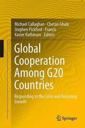 Callaghan / Rathinam / Ghate |  Global Cooperation Among G20 Countries | Buch |  Sack Fachmedien