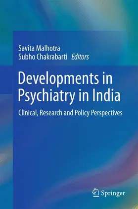 Chakrabarti / Malhotra |  Developments in Psychiatry in India | Buch |  Sack Fachmedien