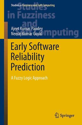 Goyal / Pandey |  Early Software Reliability Prediction | Buch |  Sack Fachmedien