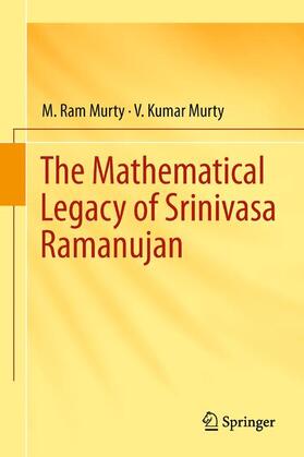 Murty |  The Mathematical Legacy of Srinivasa Ramanujan | Buch |  Sack Fachmedien