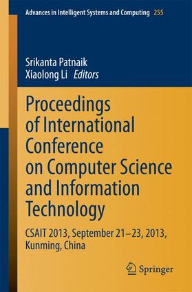 Li / Patnaik |  Proceedings of International Conference on Computer Science and Information Technology | Buch |  Sack Fachmedien
