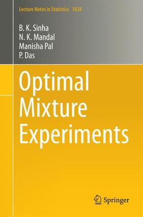 Sinha / Das / Mandal |  Optimal Mixture Experiments | Buch |  Sack Fachmedien