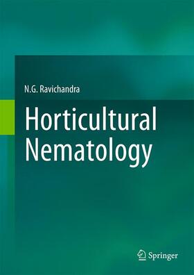 Ravichandra |  Horticultural Nematology | Buch |  Sack Fachmedien