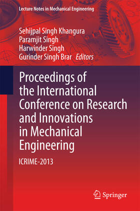Khangura / Singh / Brar |  Proceedings of the International Conference on Research and Innovations in Mechanical Engineering | eBook | Sack Fachmedien