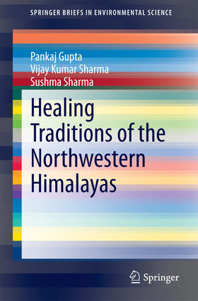 Gupta / Sharma |  Healing Traditions of the Northwestern Himalayas | eBook | Sack Fachmedien