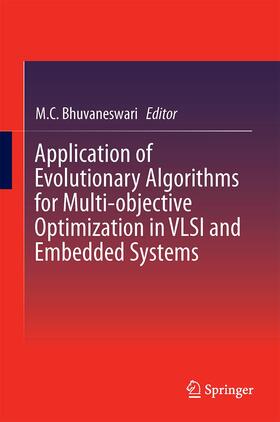 Bhuvaneswari |  Application of Evolutionary Algorithms for Multi-objective Optimization in VLSI and Embedded Systems | Buch |  Sack Fachmedien