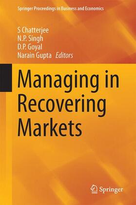 Chatterjee / Gupta / Singh |  Managing in Recovering Markets | Buch |  Sack Fachmedien