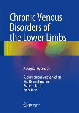 Vaidyanathan / John / Menon |  Chronic Venous Disorders of the Lower Limbs | Buch |  Sack Fachmedien