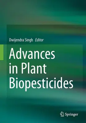 Singh |  Advances in Plant Biopesticides | Buch |  Sack Fachmedien