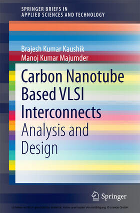 Kaushik / Majumder |  Carbon Nanotube Based VLSI Interconnects | eBook | Sack Fachmedien