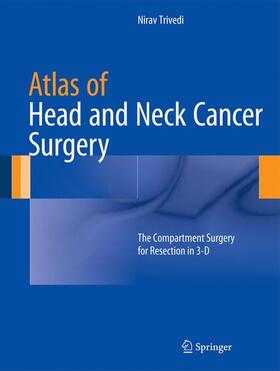 Trivedi |  Atlas of Head and Neck Cancer Surgery | Buch |  Sack Fachmedien