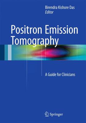 Das |  Positron Emission Tomography | Buch |  Sack Fachmedien