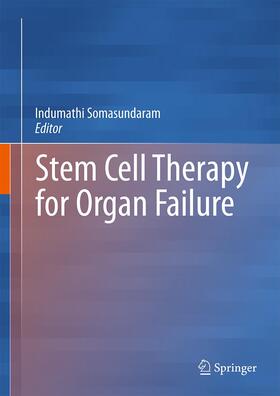 Somasundaram |  Stem Cell Therapy for Organ Failure | Buch |  Sack Fachmedien