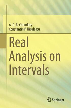 Niculescu / Choudary |  Real Analysis on Intervals | Buch |  Sack Fachmedien