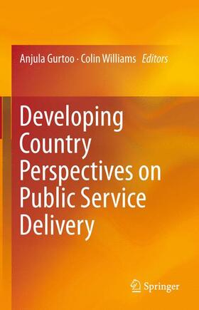 Williams / Gurtoo |  Developing Country Perspectives on Public Service Delivery | Buch |  Sack Fachmedien