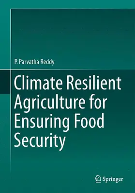 Reddy |  Climate Resilient Agriculture for Ensuring Food Security | Buch |  Sack Fachmedien