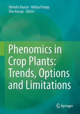 Kumar / Pratap |  Phenomics in Crop Plants: Trends, Options and Limitations | Buch |  Sack Fachmedien