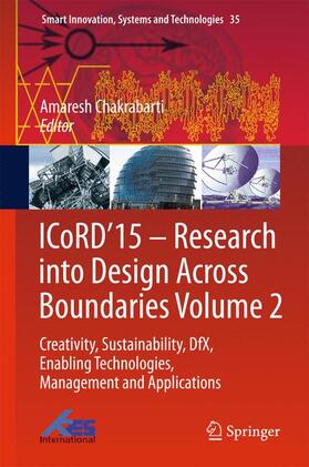 Chakrabarti |  ICoRD¿15 ¿ Research into Design Across Boundaries Volume 2 | Buch |  Sack Fachmedien