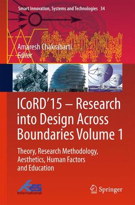 Chakrabarti |  ICoRD¿15 ¿ Research into Design Across Boundaries Volume 1 | Buch |  Sack Fachmedien