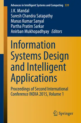 Mandal / Satapathy / Kumar Sanyal |  Information Systems Design and Intelligent Applications | eBook | Sack Fachmedien