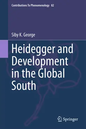 George |  Heidegger and Development in the Global South | eBook | Sack Fachmedien