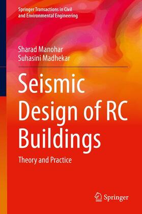 Madhekar / Manohar |  Seismic Design of RC Buildings | Buch |  Sack Fachmedien