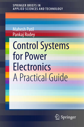 Patil / Rodey |  Control Systems for Power Electronics | eBook | Sack Fachmedien