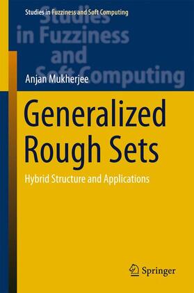 Mukherjee |  Generalized Rough Sets | Buch |  Sack Fachmedien