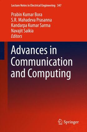 Bora / Saikia / Prasanna |  Advances in Communication and Computing | Buch |  Sack Fachmedien