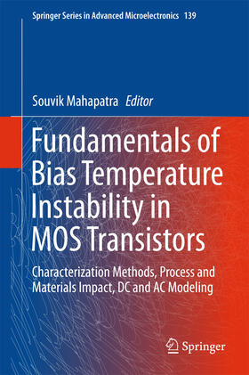 Mahapatra |  Fundamentals of Bias Temperature Instability in MOS Transistors | eBook | Sack Fachmedien